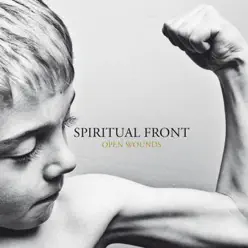 Open Wounds - Spiritual Front