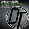 Who's in the House - Single