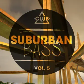 Suburban Bass, Vol. 5 by Various Artists album reviews, ratings, credits