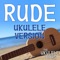 Rude (Ukulele Version) - The Ukulele Boys lyrics