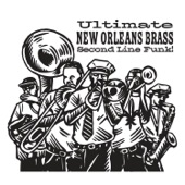 Ultimate New Orleans Brass Second Line Funk! artwork
