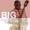 Big (feat. Sammie Okposo) - Single album lyrics, reviews, download