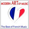 Modern Art of Music: The Best of French Music