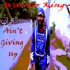 Ain't Giving Up - Single, 2015