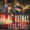 Tú Me Quemas (feat. Gente de Zona & Los Cadillac's) - Single