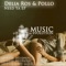 Need Ya (Zuckre Remix) - Delia Ros & Pollo lyrics