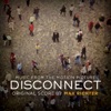 Disconnect (Music from the Motion Picture) artwork