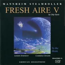 Fresh Aire V - Mannheim Steamroller Fresh Aire V - Mannheim Steamroller