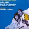 Dramma della gelosia (original motion picture soundtrack) album lyrics, reviews, download