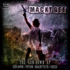 Macky Gee & DJ Phantasy - Gun Down (feat. Thunda B)