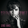 Stars Dance (bonus Track Version) - Selena Gomez