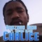 Chalice (feat. Chedda Blood) - Danznuh King lyrics