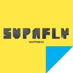 Happiness (feat. Shahin Badar) [Remixes] - Supafly