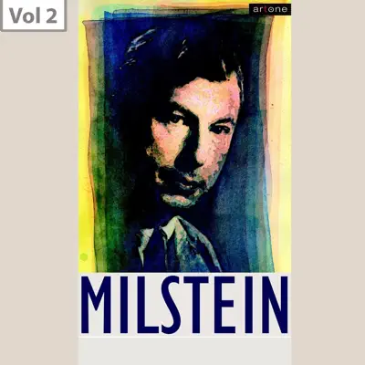 Nathan Milstein, Vol. 2 - Nathan Milstein