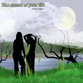 The Sound of Your Life artwork