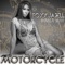 Motorcycle (feat. Mila Jam) - Foxxjazell lyrics