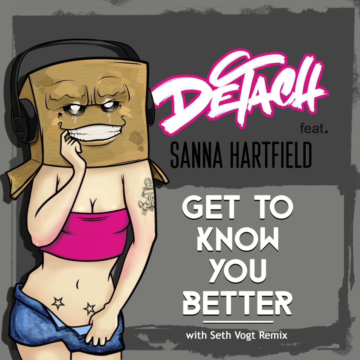 Better feat. Sanna Hartfield. DJ Detach.