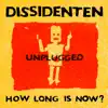 How Long Is Now? (Unplugged Live) album lyrics, reviews, download