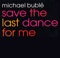 Save the Last Dance for Me - EP