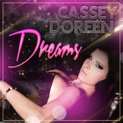 Cassey Doreen - Dreams (Radio Edit)