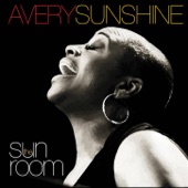 Avery*Sunshine - Call My Name