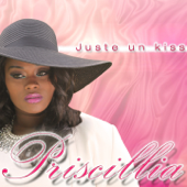 Juste un Kiss - Priscillia