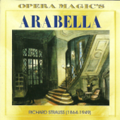 Strauss: Arabella - Orchester der Bayerischen Staatoper, ヴォルフガング・サヴァリッシュ & Chor der Bayerischen Staatoper