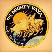 The Mighty Ya-Ya - Your Dog No More