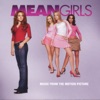Mean Girls (Original Motion Picture Soundtrack), 2004
