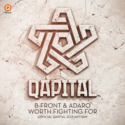 Worth Fighting for (Official Qapital Anthem) - Single - B-Front