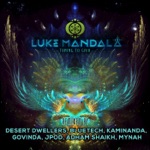 Desert Dwellers & Luke Mandala - Galactic Zipline