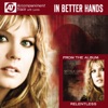 In Better Hands (Accompaniment Track) - EP
