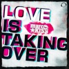 Marc Kiss - Love Is Taking Over (Slin Project & René de la Moné Edit)