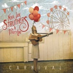 Nora Jane Struthers - Carnival