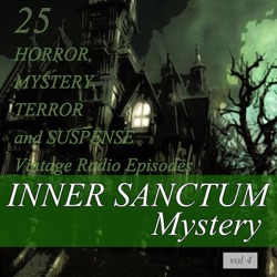 Inner Sanctum Mystery - The Unburied Dead