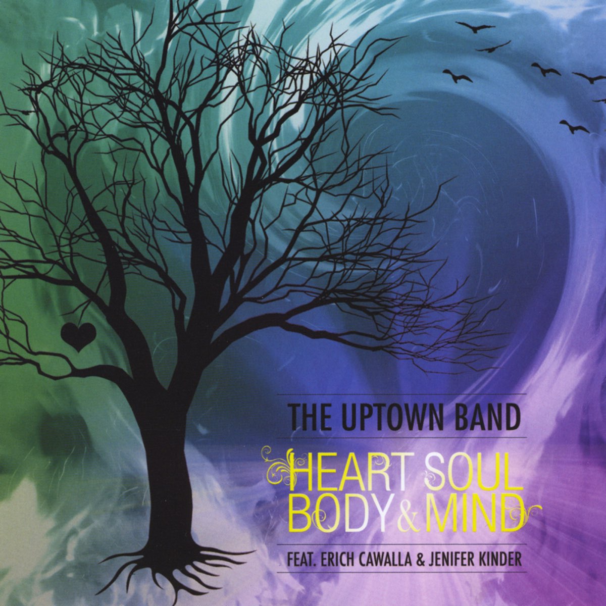 ouvir, <b>Heart</b>, <b>Soul</b>, Body &amp; Mind, The Uptown Band, música, singles, ...