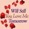 Will You Still Love Me Tomorrow artwork