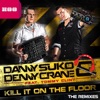 Kill It On the Floor (The Remixes) [feat. Tommy Clint]