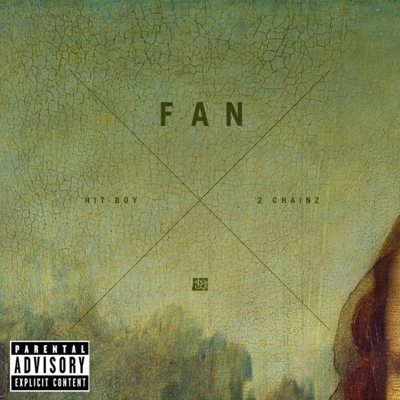 Cover artwork for Fan (feat. 2 Chainz)