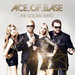 The Golden Ratio - Ace Of Base