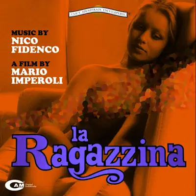 La ragazzina (Original Soundtrack) - Nico Fidenco La ragazzina (Original Soundtrack) - Nico Fidenco