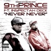 Never Never (feat. Inspectah Deck) - Single