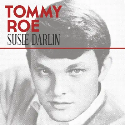 Susie Darlin' - Single - Tommy Roe