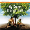 My Sweet Orange Tree & Amazonia Eterna (Original Soundtrack), 2013