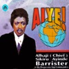 Alhaji (Chief) Sikiru Ayinde Barrrister & His Progressive Fuji Commanders - Apala Fuji System Medley