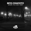 Where You and I Meet - EP