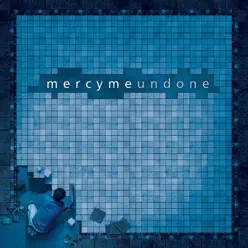 Undone - Mercyme