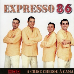 Expresso 86 - Ai de Quem Chora