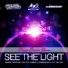 Stream & download See the Light (feat. Dee Dee) [Happy Bounce Remix] - Single