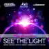 See the Light (feat. Dee Dee) [Happy Bounce Remix] - Single album cover